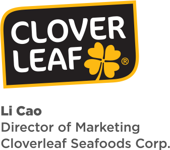 Clover Leaf — Li Cao, Director of Marketing, Cloverleaf Seafoods Corp.