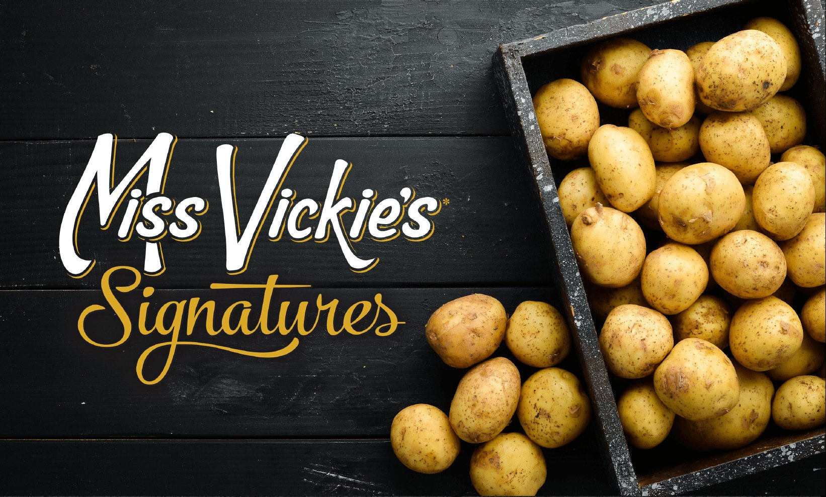 Miss Vickie’s Signatures — potatoes